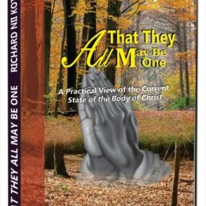 All that they May be One