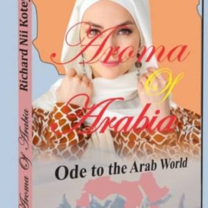 Aroma of Arabia, Ode to the Arab World