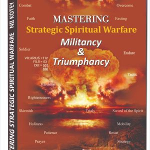 Mastering Strategic Spiritual Warfare